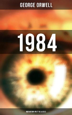 1984 (Musaicum Must Classics) (ePub eBook)