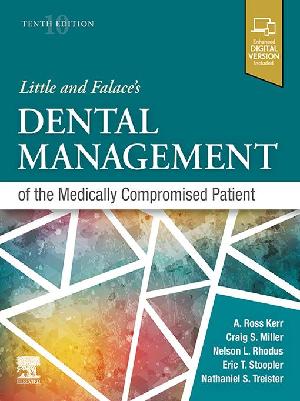 Little and Falace's Dental Management of the Medically Compromised Patient - E-Book: Little and Falace's Dental Management of the Medically Compromised Patient - E-Book (ePub eBook)