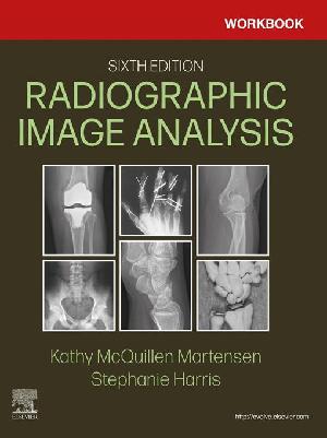 Workbook for Radiographic Image Analysis - E-Book: Workbook for Radiographic Image Analysis - E-Book (ePub eBook)