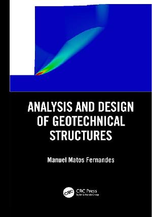 Analysis and Design of Geotechnical Structures (ePub eBook)