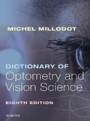 Dictionary of Optometry and Vision Science E-Book (ePub eBook)