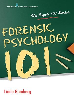 Forensic Psychology 101 (ePub eBook)