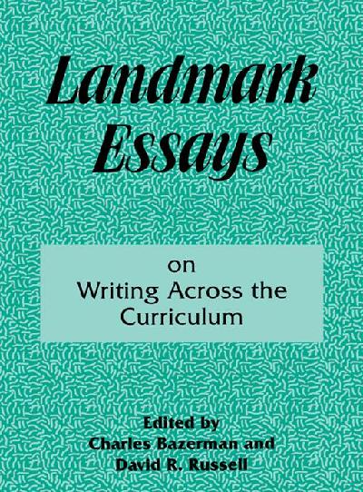Landmark Essays on Writing Across the Curriculum