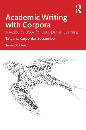 Academic Writing with Corpora: A Resource Book for Data-Driven Learning (PDF eBook)