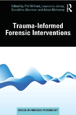 Trauma-Informed Forensic Interventions (PDF eBook)