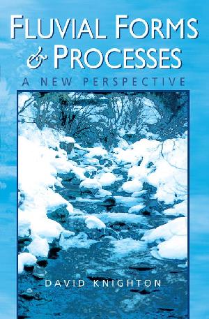 Fluvial Forms and Processes: A New Perspective (ePub eBook)