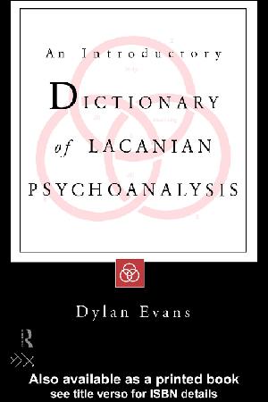 An Introductory Dictionary of Lacanian Psychoanalysis (PDF eBook)