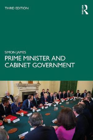 Prime Minister and Cabinet Government (ePub eBook)