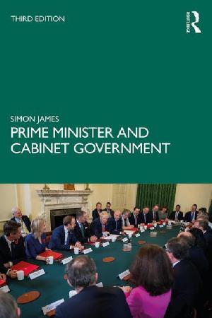 Prime Minister and Cabinet Government (PDF eBook)