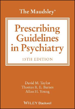 The Maudsley Prescribing Guidelines in Psychiatry (ePub eBook)