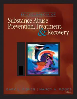 Encyclopedia of Substance Abuse Prevention, Treatment, and Recovery (PDF eBook)