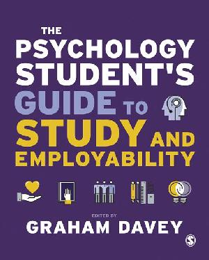 The Psychology StudentOs Guide to Study and Employability (ePub eBook)