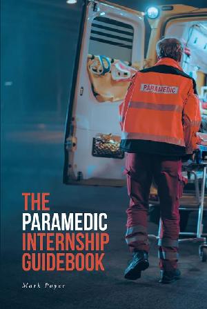 The Paramedic Internship Guidebook (ePub eBook)