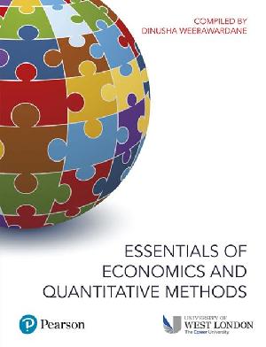 Essentials of Economics and Quantitative Methods (Custom eBook) (ePub eBook)