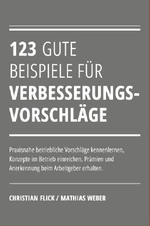 123 gute Beispiele für Verbesserungsvorschläge (ePub eBook)