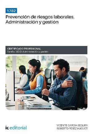 1782. Prevencin de riesgos laborales. Administracin y gestin (ePub eBook)